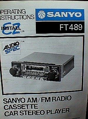 Sanyo FT 489 AM-FM Cassette Car Stereo Player.JPG (62525 bytes)